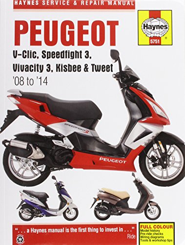 Peugeot V-Clic, Speedfight 3, Vivacity 3, Kisbee & Tweet (08 To 14) (Haynes Service & Repair Manual)