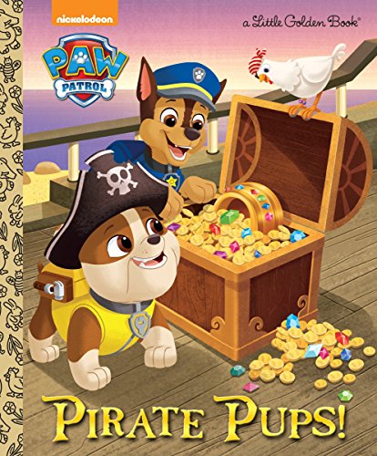 Pirate Pups! (Little Golden Books: Paw Patrol)