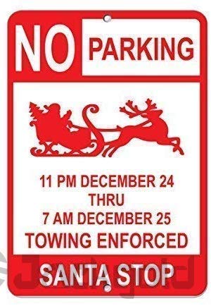 Placa de aluminio para decoración de pared, diseño de Papá Noel Stop No Parking 24 de diciembre a las 7 de diciembre del 25 de diciembre para exterior e interior de 20 x 30 cm