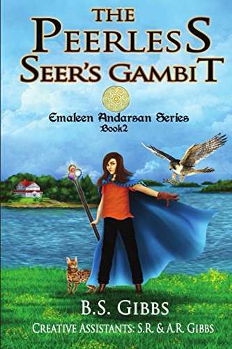 The Peerless Seer's Gambit (The Emaleen Andarsan Series(Fantasy Series for Kids and Young Adults) Book 2) (English Edition)