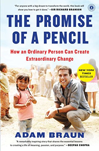 The Pormise of a Pencil: How an Ordinary Person Can Create Extraordinary Change [Idioma Inglés]
