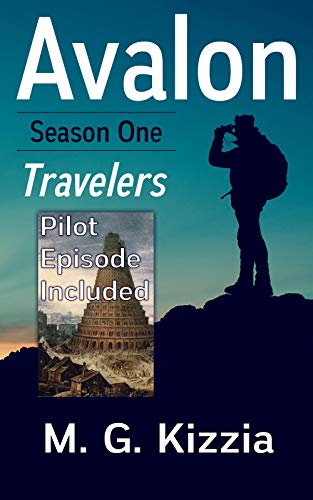 Avalon, Season One Travelers (Pilot Episode Included) (English Edition)