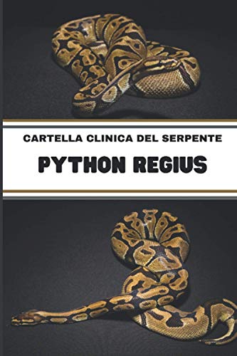 Cartella clinica di serpente Python Regius: taccuino per il follow-up del vostro serpente / dimensioni peso peso peso cibo muta visita veterinaria / possibilità di follow-up per 2 serpenti