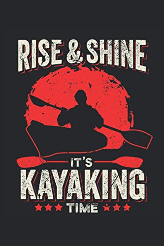 Cuaderno: kayak, recorrido en kayak, canoa,: 120 páginas rayadas: cuaderno, cuaderno de bocetos, diario, lista de tareas pendientes, cuaderno de dibujo, para planificar, organizar y tomar notas.