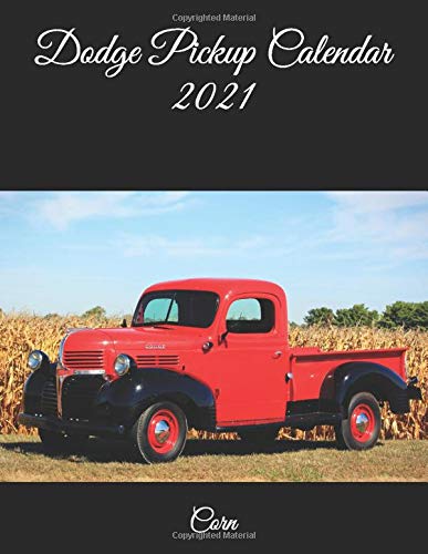 Dodge Pickup Calendar 2021