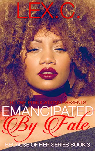 Emancipated by Fate (Because of Her Book 3) (English Edition)