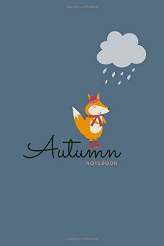 Fox Autumn Notebook: Blank Lined Paper Fall Notebook gift for women ~ Diary for fall season fan, 100 pages College-Ruled 6”x9”, Journal to Write in Ideas, great for friends and student