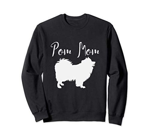 Funny Pom Pomeranian Lover Dog Mom Mommy Pom Lover Sudadera