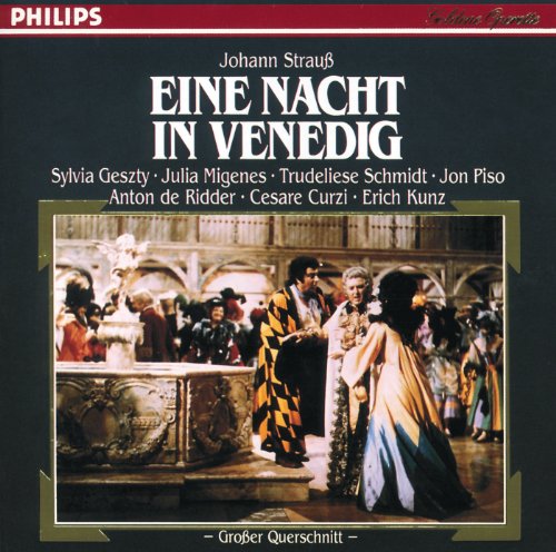 J. Strauss II: Eine Nacht in Venedig - Operetta In 3 Acts - Ach, wie so herrlich zu schau'n