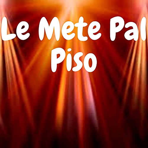 Le Mete Pal Piso