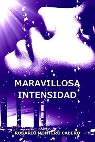 Maravillosa Intensidad