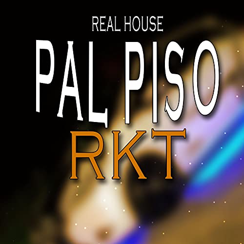 PAL PISO RKT (feat. 3M1L & EL NAHU)