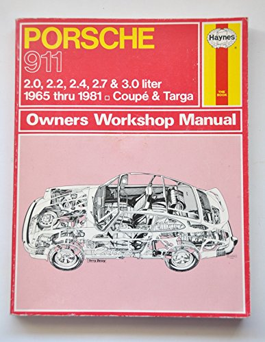 Porsche 911, 1965-81 Coupe and Targa Owner's Workshop Manual