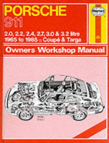 Porsche 911, 1965-85 Coupe and Targa Owner's Workshop Manual (Service & repair manuals)