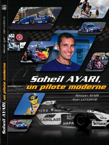 Soheil Ayari, une pilote moderne (French Edition)