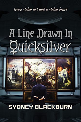 A Line Drawn in Quicksilver (Quicksilver Adventures Book 2) (English Edition)