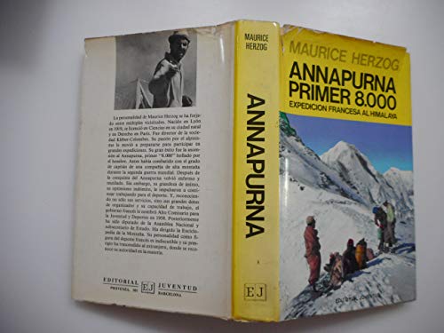 ANNAPURNA. PRIMER 8.000 (FUERA DE CATALOGO)