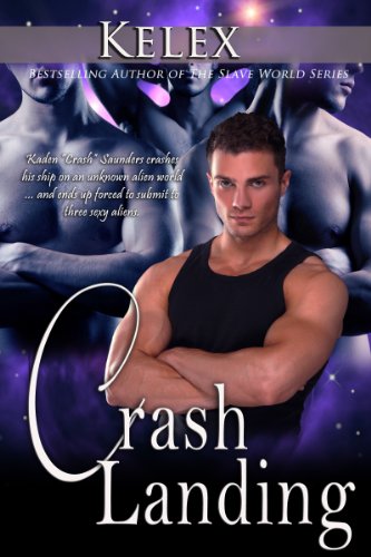 Crash Landing (Quads of Alpha S Book 1) (English Edition)