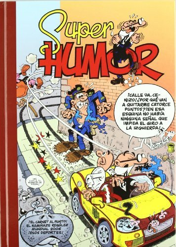 El carnet, al punto | El Kamikaze Regúlez | Mundial 2006 (Súper Humor Mortadelo 41)