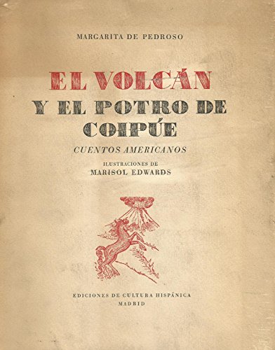 El volcán y el potro de Coipúe