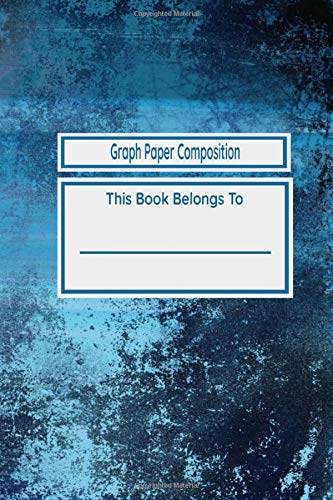 Graph Paper Composition: Blue Vintage Grid Paper Notebook, Quad Ruled Notebook for School, 100 Sheets (6x9)