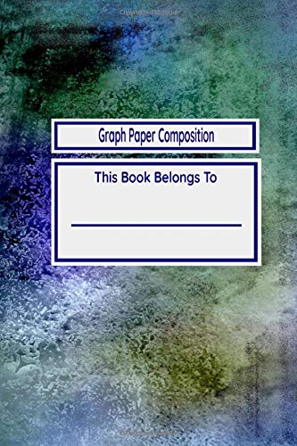 Graph Paper Compositon: Blue Ink Stain  Grid Paper Notebook, Quad Ruled Paper for School, 100 sheets (6x9)