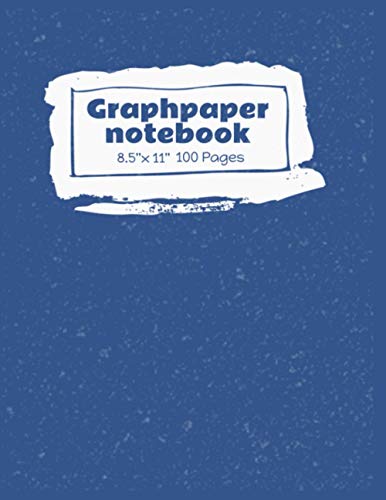 Graphpaper Notebook: Grid paper large notebook without spiral - Blue cover (Quadrille Ruled Bound Notebook)