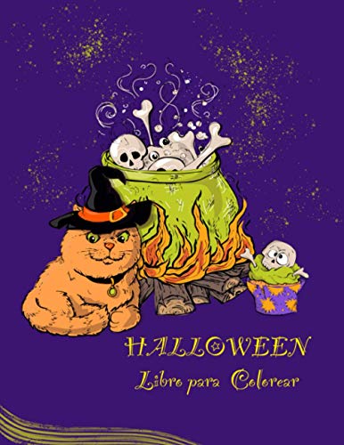 Halloween Libro para Colorear: Una colección de colorear con lindas cosas Spooky miedo ",' Edad 2-4, 4-8, Con: raqueta Fantasmas Calabazas