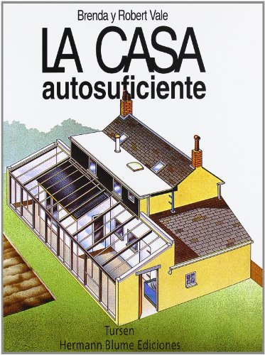 La casa autosuficiente: 1 (Arquitectura)