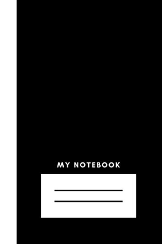 My Notebook Black: Graph Notebook Positive Diary Journal Quad Ruled 5 squares per inch Composition Notebook Motivational Gift, hand writing practice ... 6 x 9, quad ruled) (Just Simple Notebooks)