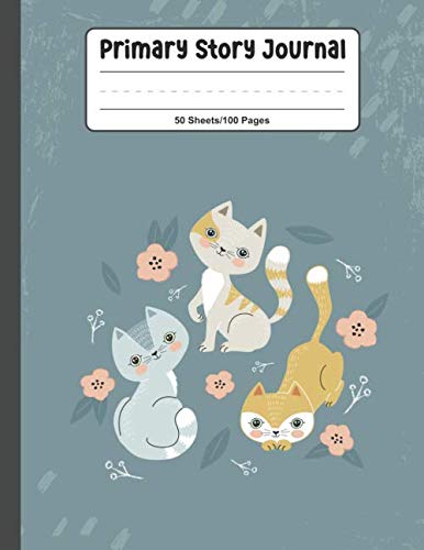 Primary Story Journal: Composition Notebook Handwriting Practice Paper, Dotted Midline and Picture Space | Grades K-2 School Exercise Book │ 100 Story Pages │Three cute ats playing on the gross