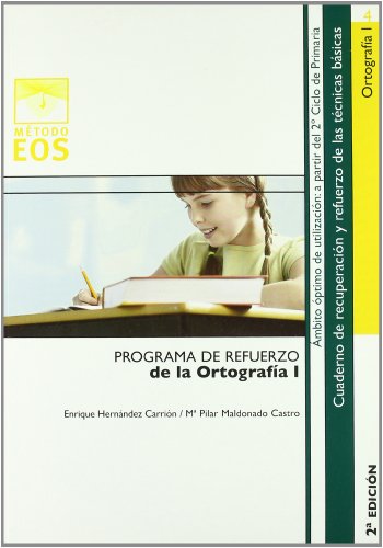 Progr. Ref. Ortografia. I: 4 (Método EOS)