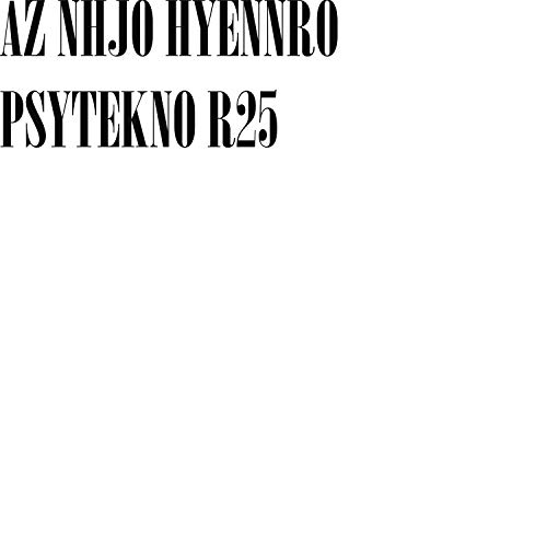 PSYTEKNO R25