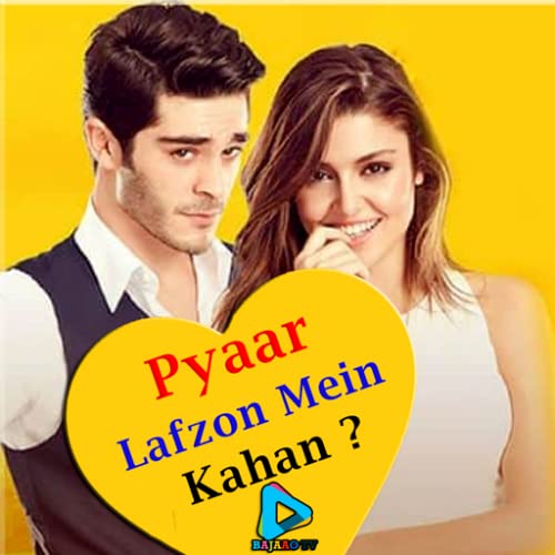 Pyaar Lafzon Mein Kaha In Hindi