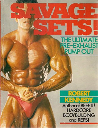 SAVAGE SETS: Ultimate Pre-exhaust Pump Out