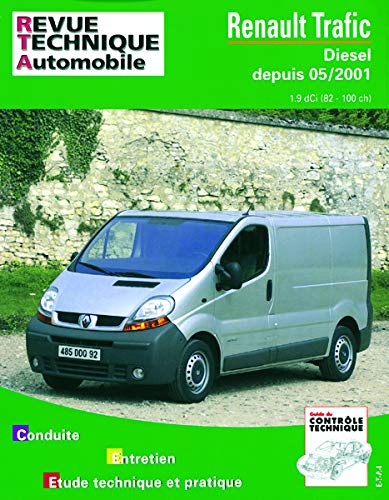 E.T.A.I - Revue Technique Automobile 655 - RENAULT TRAFIC II - 2002 à 2006