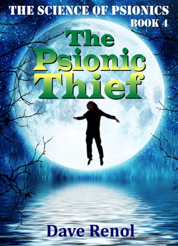 The Psionic Thief (The Science of Psionics Book 4) (English Edition)