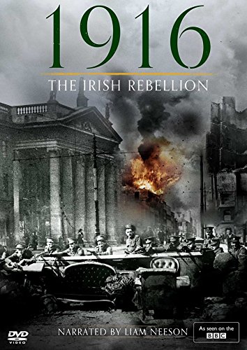 1916: The Irish Rebellion (BBC/RTE) Narrated by Liam Neeson [Reino Unido] [DVD]