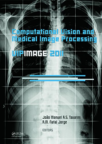 Computational Vision and Medical Image Processing: VipIMAGE 2011 (English Edition)