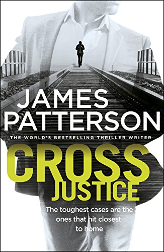 Cross Justice: (Alex Cross 23) (English Edition)