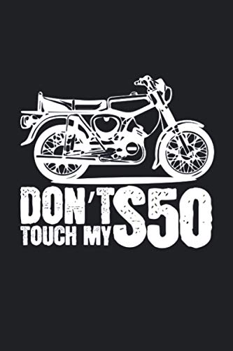 Dont Touch My S50 Simson-S50: simson51 Moped Simson S51