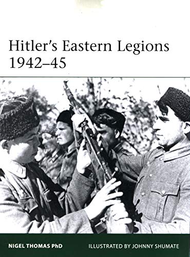 Hitler's Eastern Legions 1942–45 (Elite)