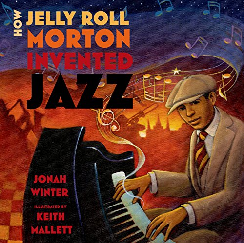 How Jelly Roll Morton Invented Jazz (English Edition)