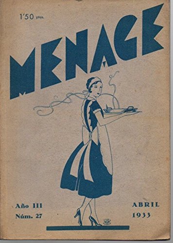 MENAGE. N. 27. ABRIL 1933. AÑO III. UN BALANCE CURIOSO.