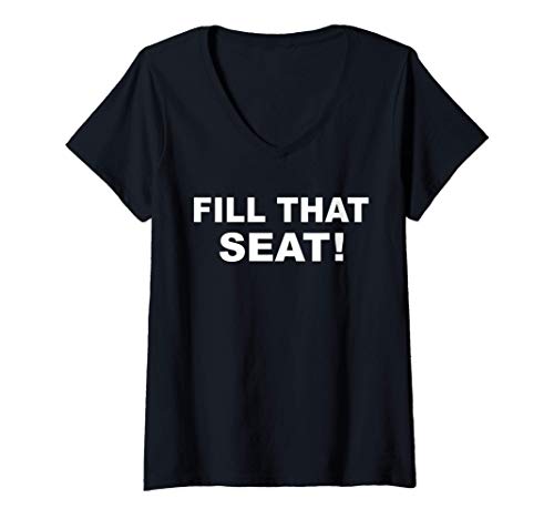 Mujer Fill That Seat Shirt,Court Judge US Political Election 2020 Camiseta Cuello V