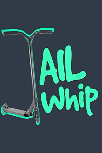 Pro Scooter Tailwhip Top For Boys & Men, Turquoise Scooter: Journal, Lined Notebook, 120 Blank Pages, Journal, 6x9 Inches, Matte Finish Cover