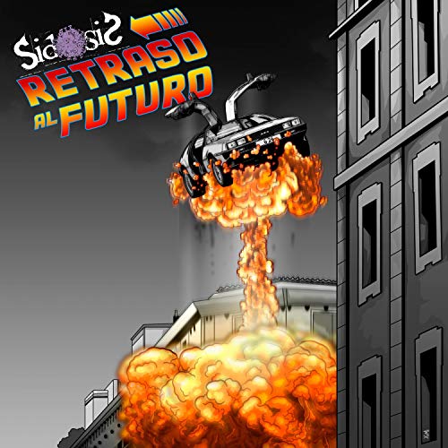 Retraso al Futuro [Explicit]