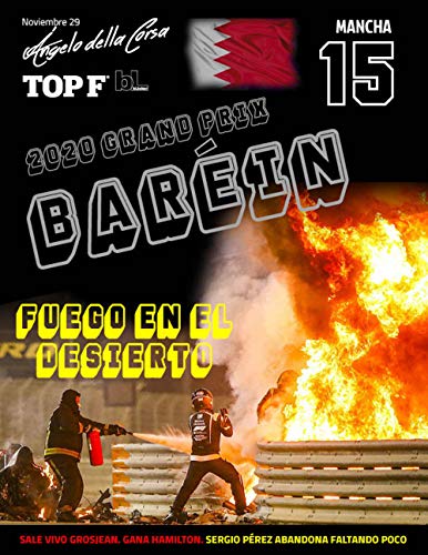 Revista bLinker Gran Premio de Bahrein 2020 de Fórmula 1: Lo mejor del fin de semana en el desierto