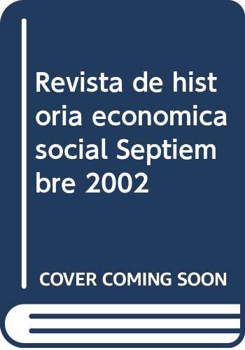 Revista De Historia Economica Social Septiembre 2002. Numero 3