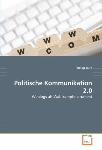 Ruta, P: Politische Kommunikation 2.0